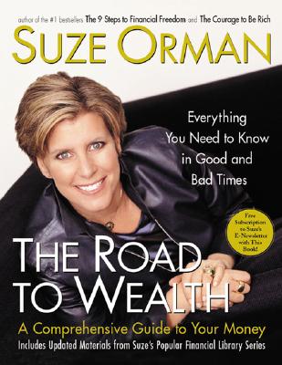 Image for The Road to Wealth: A Comprehensive Guide to Your Money--Everything You Need to Know in Good and Bad Times