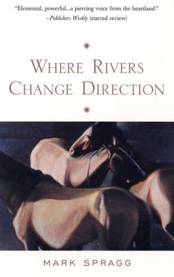 Image for Where Rivers Change Direction
