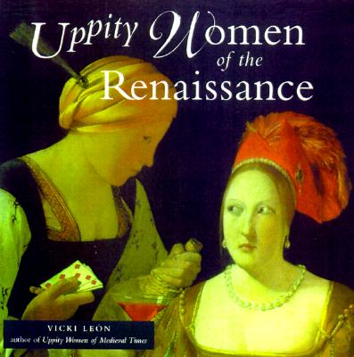 Image for Uppity Women of the Renaissance