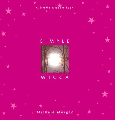 Image for Simple Wicca (Simple Wisdom Series)