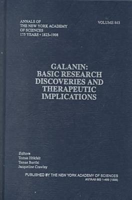 Galanin: Basic Research Discoveries and Therapeutic Implications (Annals of the New York Academy of Sciences)