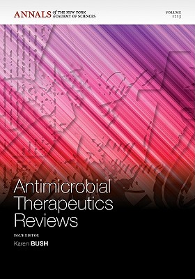 Antimicrobial Therapeutics Reviews, Volume 1213 (Annals of the New York Academy of Sciences)
