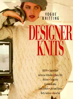 VOGUE KNITTING: DESIGNER KNITS