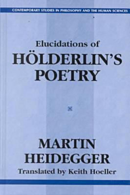 ELUCIDATIONS OF HOLDERLIN'S POETRY