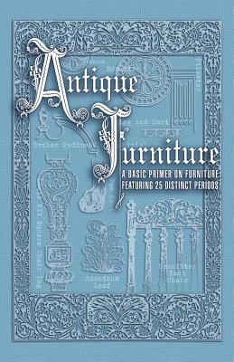 Image for Antique Furniture Basic Primer