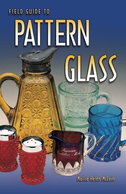 Image for Field Guide to Pattern Glass