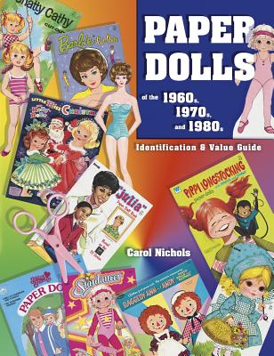 Paper Dolls of the 1960s, 1970s, and 1980s