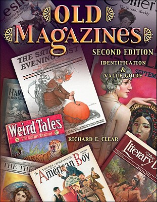Image for OLD MAGAZINES IDENTIFICATION AND VALUE GUIDE, SECOND EDITION