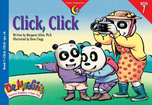 Click, Click (Dr. Maggie's Phonics Readers Series: a New View)