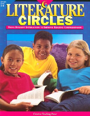 Literature Circles Using Student Interaction to Improve Reading Comprehension