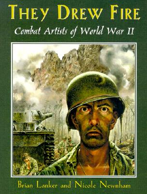 They Drew Fire: Combat Artists of World War II.