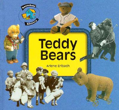 Teddy Bears (Household History Series)