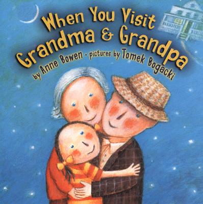 Image for When You Visit Grandma & Grandpa (Carolrhoda Picture Books) When You Visit Grandma & Grandpa (Carolrhoda Picture Books)
