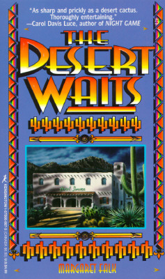 The Desert Waits
