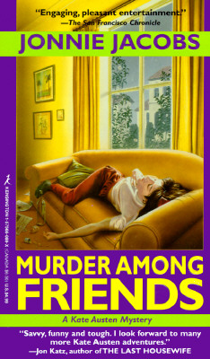 Murder Among Friends: A Kate Austen Mystery