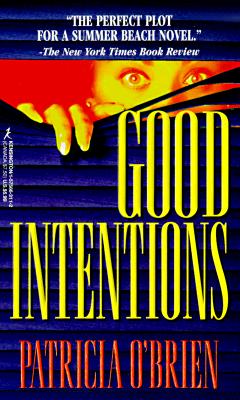 Good Intentions