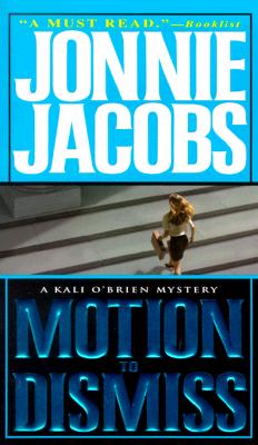Image for Motion to Dismiss (Kali O'Brien Mysteries (Paperback))