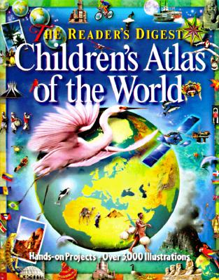 The Reader's Digest Children's Atlas of the World