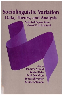 Sociolinguistic Variation: Data, Theory, and Analysis (Lecture Notes)
