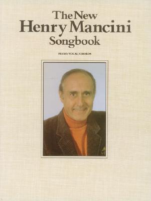 New Henry Mancini Songbook: Piano/Vocal/Chords