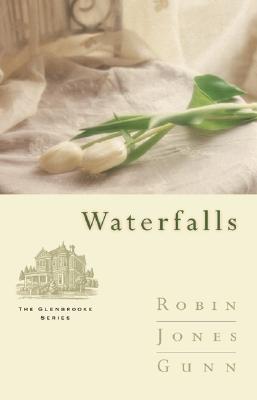 Image for Waterfalls (Glenbrooke, Book 6)