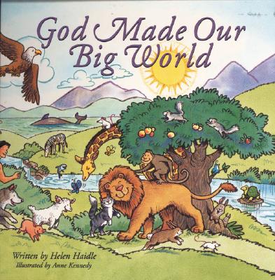God Made Our Big World