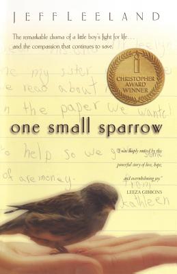 ONE SMALL SPARROW: MICHAEL'S STORY AND THE HOPE OF COMPASSION IN THE CLASSROOM
