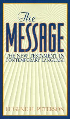 The Message: New Testament (Mass Market Edition)