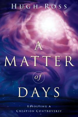 Matter of Days: Resolving a Creation Controversy