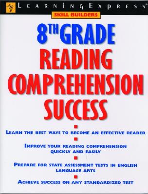 8th Grade Reading Comprehension Success by Elizabeth Chesla
