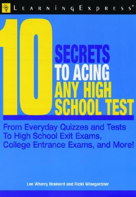 10 Secrets to Mastering Any High School Test