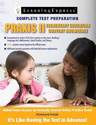 Image for Praxis II: Elementary Education Content Knowledge Praxis II: Elementary Education Content Knowledge
