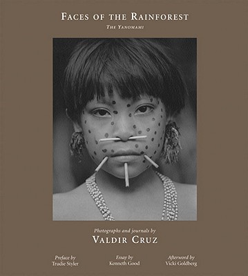 Image for Faces of the Rainforest: The Yanomami