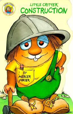 Image for Little Critter Construction (Little Critter Board Books) Little Critter Construction (Little Critter Board Books)