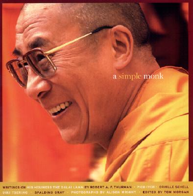 Image for A Simple Monk: Writings on His Holiness the Dalai Lama
