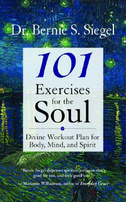 Image for 101 Exercises for the Soul: Divine Workout Plan for Body, Mind, and Spirit