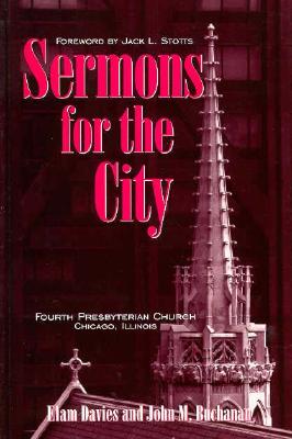 Sermons for the city: Fourth Presbyterian Church, Chicago, Illinois