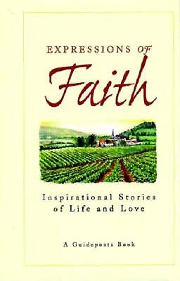 Image for Expressions of Faith: Inspirational Stories of Life and Love