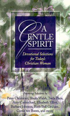 Image for A Gentle Spirit: Devotional Selections for Today's Christian Woman (Inspirational Library Series)