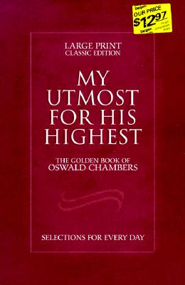Image for My Utmost for His Highest My Utmost for His Highest