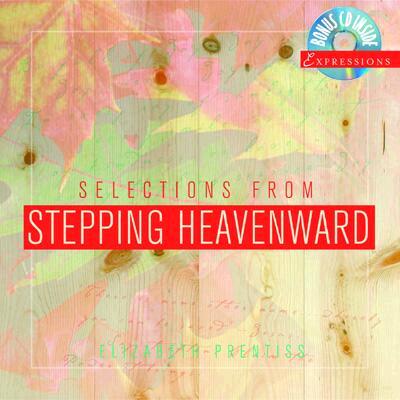 Selections from Stepping Heavenward