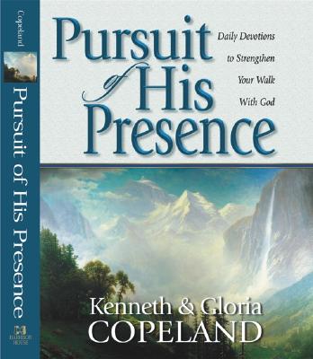 Image for Pursuit of His Presence: Daily Devotional