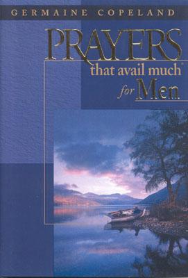 Prayers That Avail Much for Men