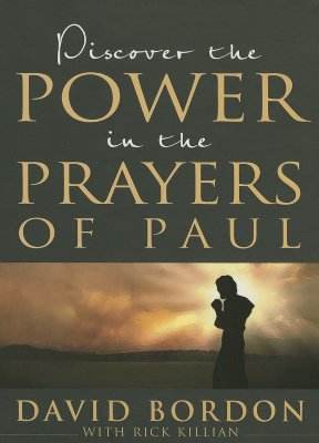 Image for Discover The Power In The Prayers Of Paul