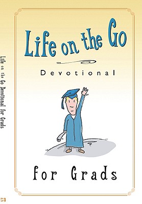 Life on the Go Devotional for Grads