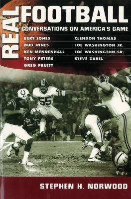 Real Football: Conversations on America's Game