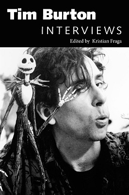 Tim Burton: Interviews (Conversations with Filmmakers Series)