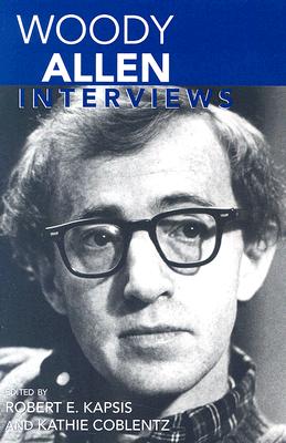 Woody Allen: Interviews (Conversations with Filmmakers Series)