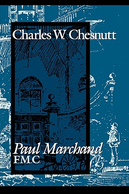 Paul Marchand, F. M. C.