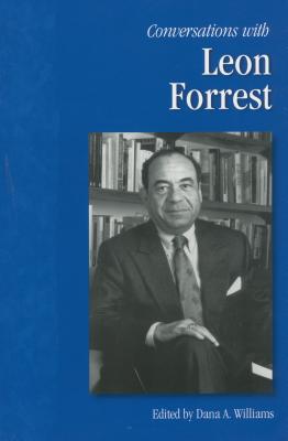 Conversations with Leon Forrest (Literary Conversations)